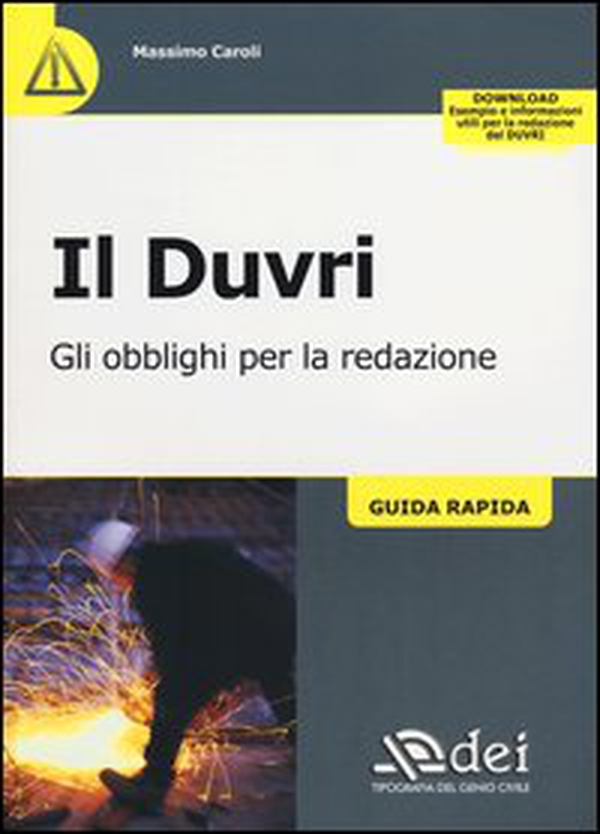 Il Duvri. Gli obblighi per la redazione. Guida rapida - Librerie.coop Il Duvri. Gli obblighi per la redazione. Guida rapida - Librerie.coop