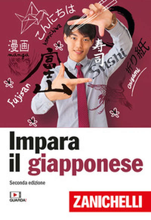 Impara il giapponese con Zanichelli - Librerie.coop Impara il giapponese con Zanichelli - Librerie.coop