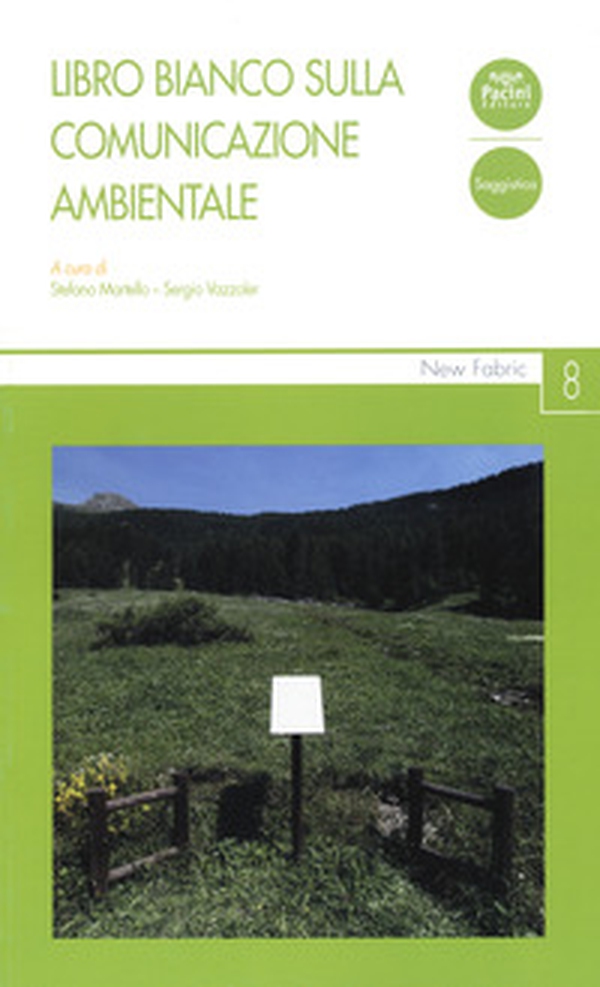 Libro bianco sulla comunicazione ambientale - Librerie.coop Libro bianco sulla comunicazione ambientale - Librerie.coop