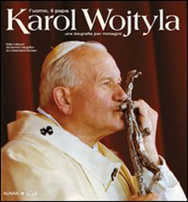 Karol Wojtyla. L'uomo il papa. Una biografia per immagini - Librerie.coop Karol Wojtyla. L'uomo il papa. Una biografia per immagini - Librerie.coop