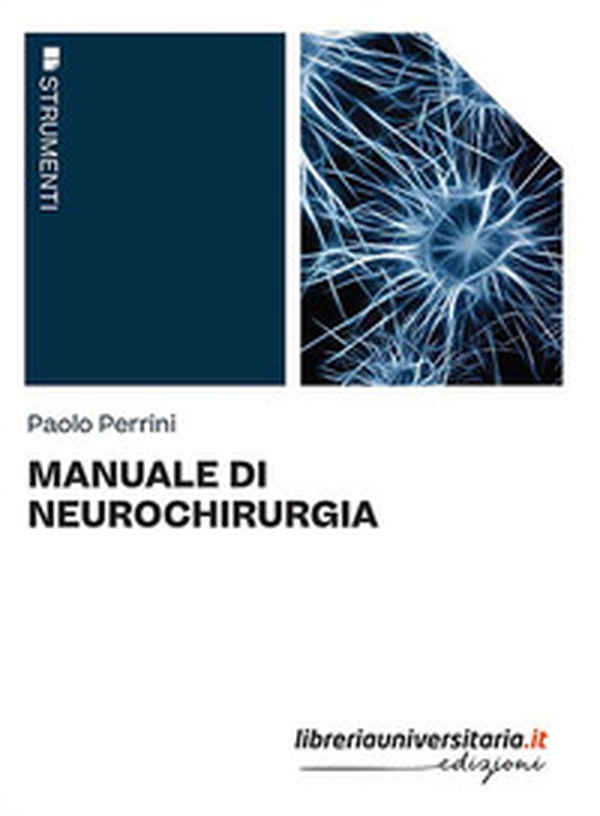 Manuale di neurochirurgia - Librerie.coop Manuale di neurochirurgia - Librerie.coop
