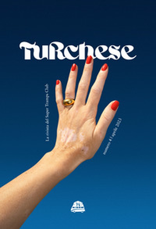 Turchese. La rivista del Super Tramps Club - Vol. 4 - Librerie.coop Turchese. La rivista del Super Tramps Club - Vol. 4 - Librerie.coop