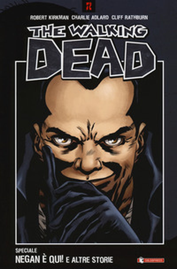 Negan è qui! e altre storie. The walking dead - Librerie.coop Negan è qui! e altre storie. The walking dead - Librerie.coop