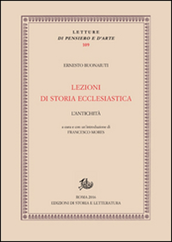 Lezioni di storia ecclesiastica. L'antichità - Librerie.coop Lezioni di storia ecclesiastica. L'antichità - Librerie.coop