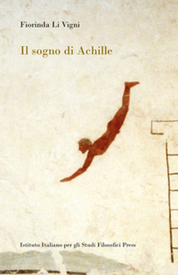 Il sogno di Achille - Librerie.coop Il sogno di Achille - Librerie.coop