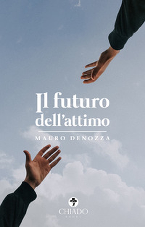 Il futuro dell'attimo - Librerie.coop Il futuro dell'attimo - Librerie.coop