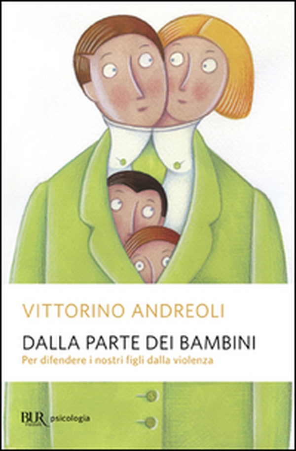 Dalla parte dei bambini. Per difendere i nostri figli dalla violenza - Librerie.coop Dalla parte dei bambini. Per difendere i nostri figli dalla violenza - Librerie.coop