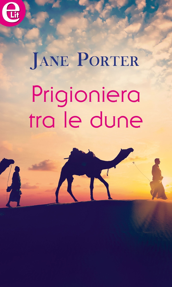 Prigioniera tra le dune (eLit) - Librerie.coop Prigioniera tra le dune (eLit) - Librerie.coop
