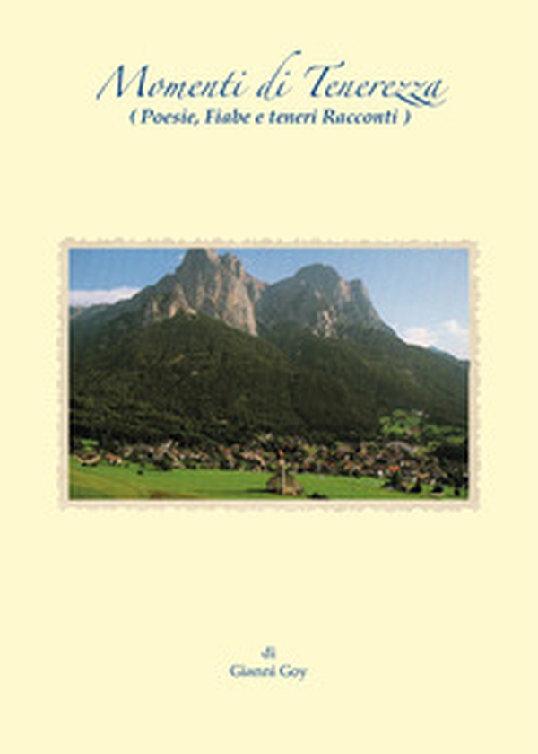Momenti di tenerezza. Poesie, fiabe e teneri racconti - Librerie.coop Momenti di tenerezza. Poesie, fiabe e teneri racconti - Librerie.coop