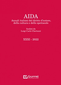 Aida. Annali italiani del diritto d'autore, della cultura e dello spettacolo - Vol. 31 - Librerie.coop
