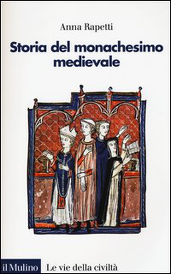 Storia del monachesimo medievale - Librerie.coop Storia del monachesimo medievale - Librerie.coop