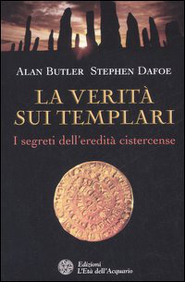 La verità sui templari. I segreti sull'eredità cistercense - Librerie.coop La verità sui templari. I segreti sull'eredità cistercense - Librerie.coop
