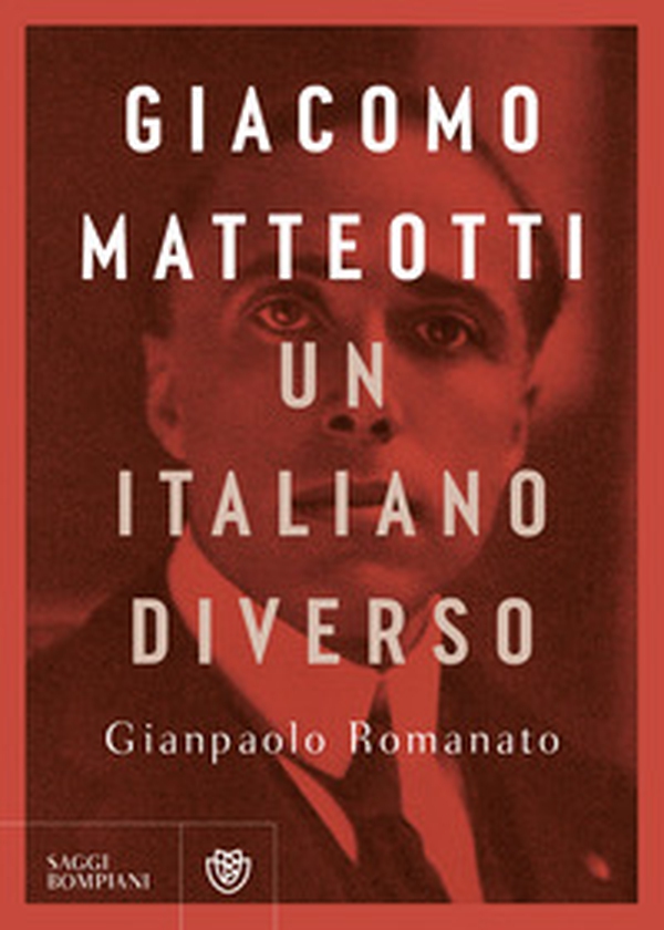 Giacomo Matteotti. Un italiano diverso - Librerie.coop Giacomo Matteotti. Un italiano diverso - Librerie.coop