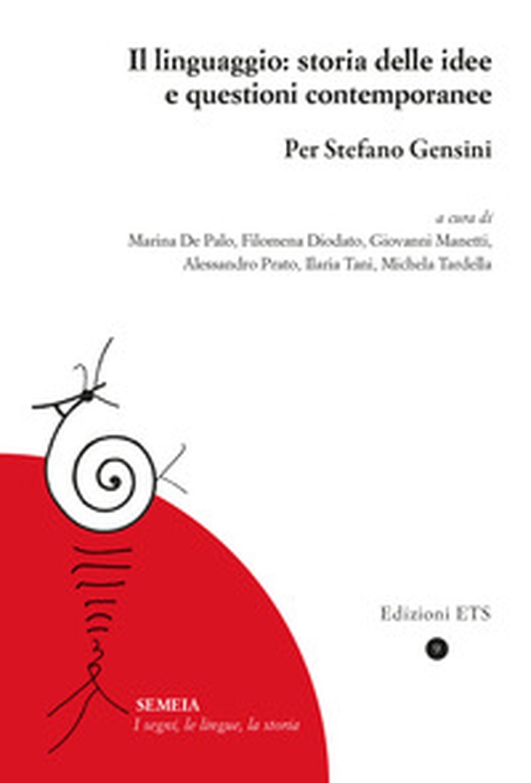 Il linguaggio: storia delle idee e questioni contemporanee. Per Stefano Gensini - Librerie.coop Il linguaggio: storia delle idee e questioni contemporanee. Per Stefano Gensini - Librerie.coop