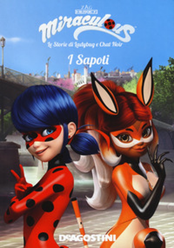 I Sapoti. Miraculous. Le storie di Ladybug e Chat Noir - Librerie.coop I Sapoti. Miraculous. Le storie di Ladybug e Chat Noir - Librerie.coop
