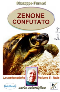 Zenone confutato - Vol. 5 - Librerie.coop
