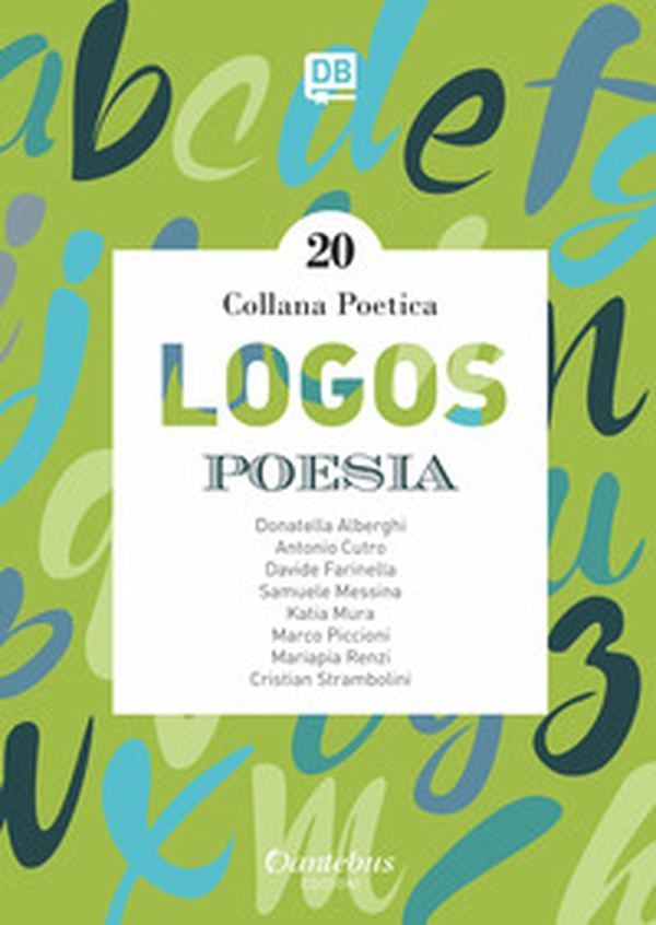 Logos. Collana poetica - Librerie.coop Logos. Collana poetica - Librerie.coop