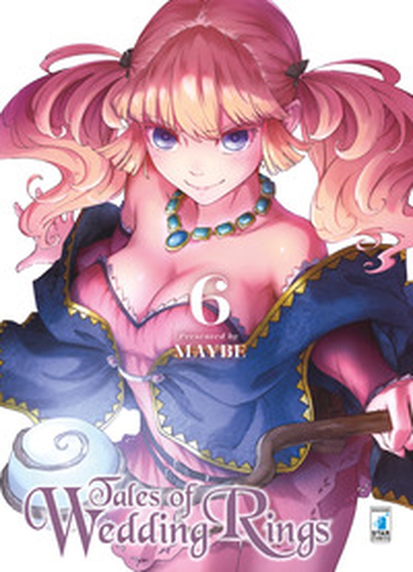 Tales of wedding rings - Vol. 6 - Librerie.coop Tales of wedding rings - Vol. 6 - Librerie.coop