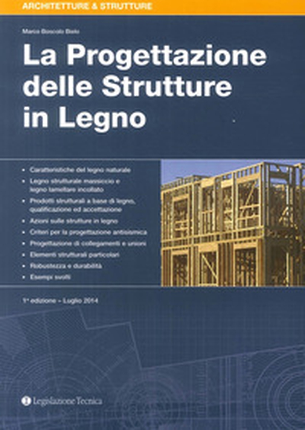 La progettazione delle strutture in legno - Librerie.coop La progettazione delle strutture in legno - Librerie.coop