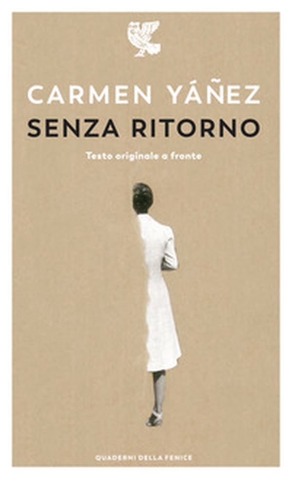 Senza ritorno. Testo spagnolo a fronte - Librerie.coop Senza ritorno. Testo spagnolo a fronte - Librerie.coop