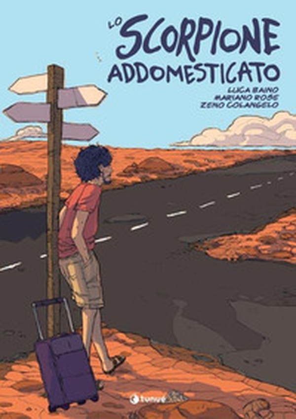 Lo scorpione addomesticato - Librerie.coop Lo scorpione addomesticato - Librerie.coop