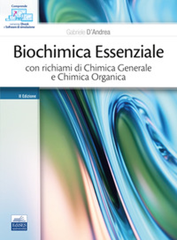 Biochimica essenziale con richiami di chimica generale e chimica organica - Librerie.coop Biochimica essenziale con richiami di chimica generale e chimica organica - Librerie.coop