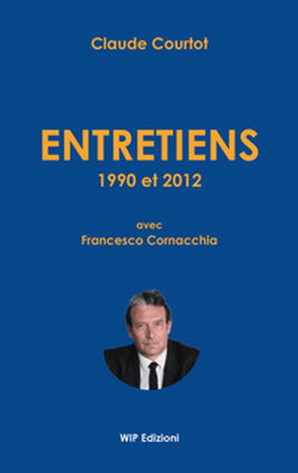 Entretiens 1990 et 2012 - Librerie.coop Entretiens 1990 et 2012 - Librerie.coop