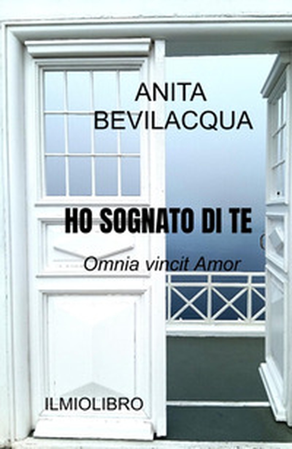 Ho sognato di te. Omnia vincit Amor - Librerie.coop Ho sognato di te. Omnia vincit Amor - Librerie.coop