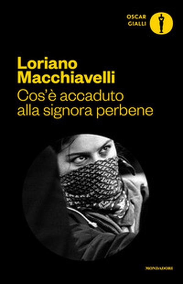 Cos'è accaduto alla signora perbene - Librerie.coop Cos'è accaduto alla signora perbene - Librerie.coop