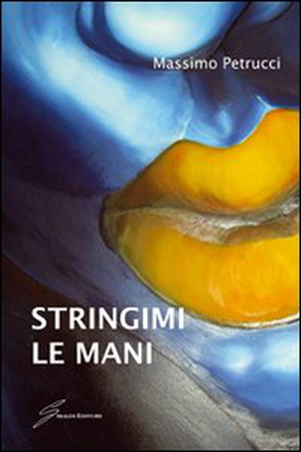 Stringimi le mani - Librerie.coop Stringimi le mani - Librerie.coop