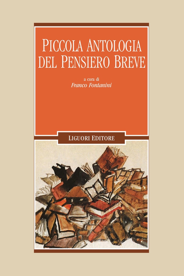 Piccola antologia del pensiero breve - Librerie.coop Piccola antologia del pensiero breve - Librerie.coop