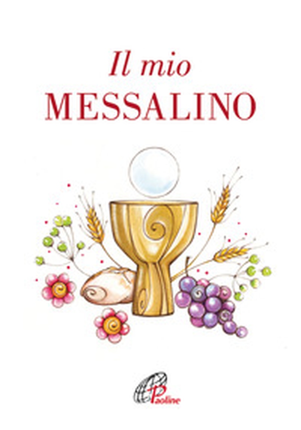 Il mio messalino - Librerie.coop Il mio messalino - Librerie.coop