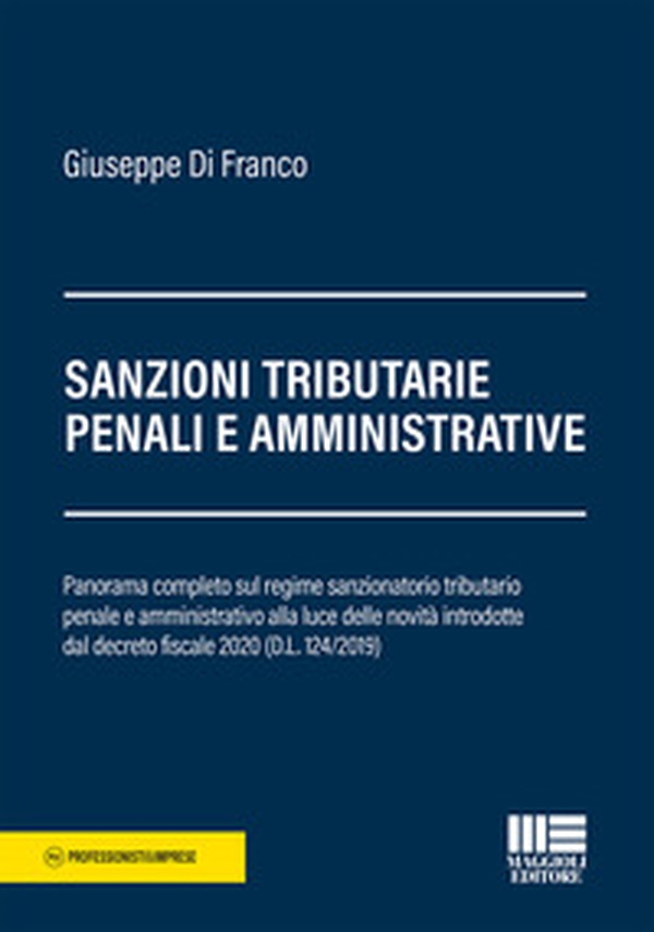 Sanzioni tributarie penali e amministrative - Librerie.coop Sanzioni tributarie penali e amministrative - Librerie.coop