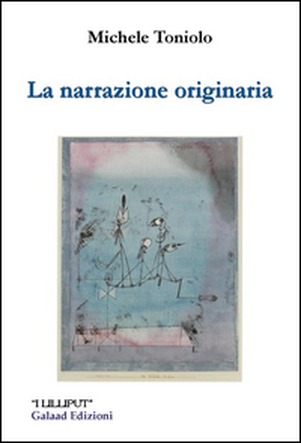 La narrazione originaria - Librerie.coop La narrazione originaria - Librerie.coop