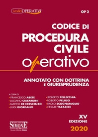 Codice di procedura civile operativo. Annotato con dottrina e giurisprudenza - Librerie.coop