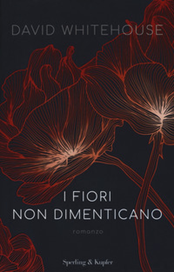 I fiori non dimenticano - Librerie.coop I fiori non dimenticano - Librerie.coop