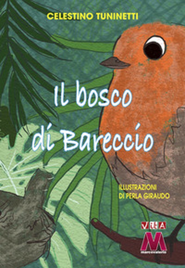 Il Bosco di Bareccio - Librerie.coop Il Bosco di Bareccio - Librerie.coop