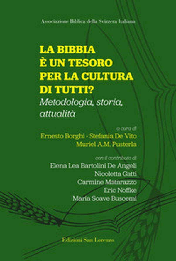 La Bibbia è un tesoro per la cultura di tutti? - Librerie.coop La Bibbia è un tesoro per la cultura di tutti? - Librerie.coop