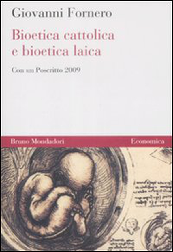 Bioetica cattolica e bioetica laica - Librerie.coop Bioetica cattolica e bioetica laica - Librerie.coop