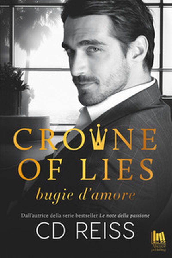 Crowne of lies. Bugie d'amore - Librerie.coop Crowne of lies. Bugie d'amore - Librerie.coop