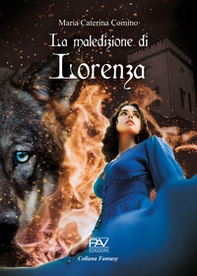 La maledizione di Lorenza - Librerie.coop