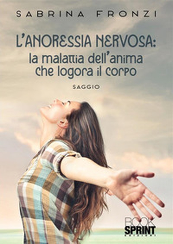 L'anoressia nervosa - Librerie.coop L'anoressia nervosa - Librerie.coop