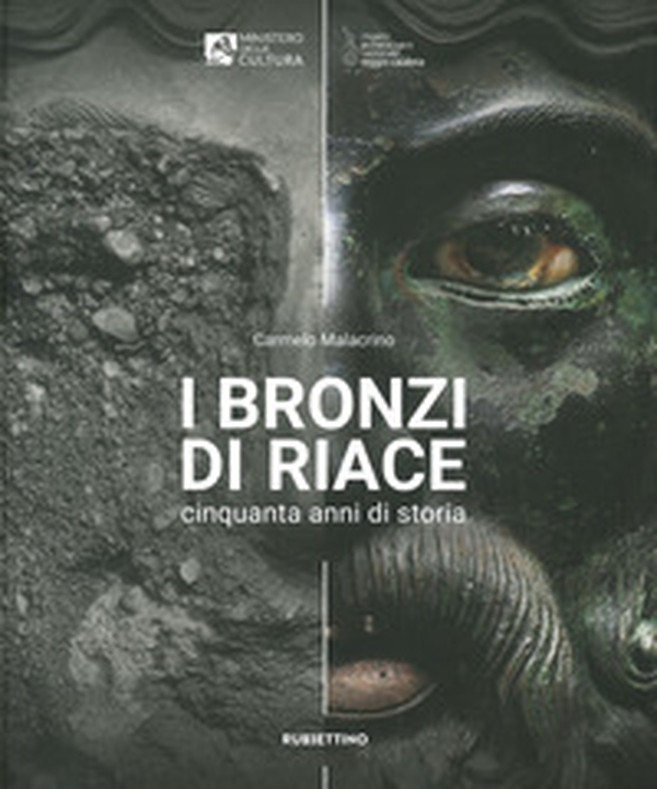 I bronzi di Riace. Cinquanta anni di storia - Librerie.coop I bronzi di Riace. Cinquanta anni di storia - Librerie.coop