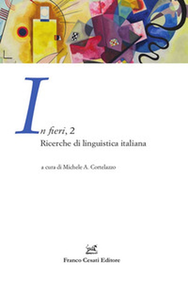 In fieri. Ricerche di linguistica italiana - Librerie.coop In fieri. Ricerche di linguistica italiana - Librerie.coop