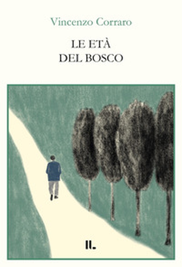 Le età del bosco - Librerie.coop Le età del bosco - Librerie.coop
