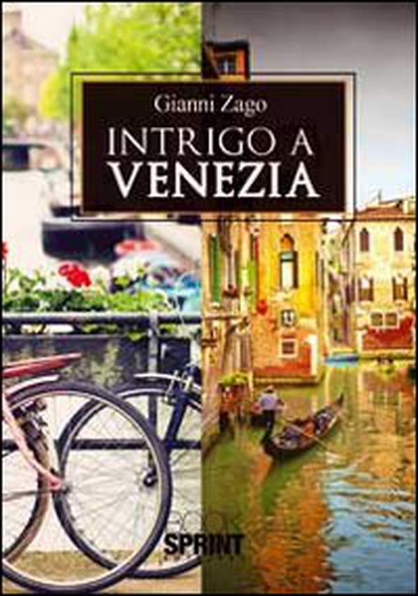 Intrigo a Venezia - Librerie.coop Intrigo a Venezia - Librerie.coop