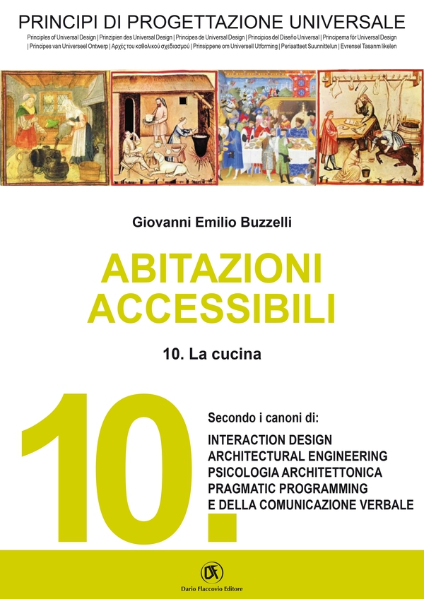 PRINCIPI DI PROGETTAZIONE UNIVERSALE - Abitazioni accessibili - 10. La cucina - Librerie.coop PRINCIPI DI PROGETTAZIONE UNIVERSALE - Abitazioni accessibili - 10. La cucina - Librerie.coop