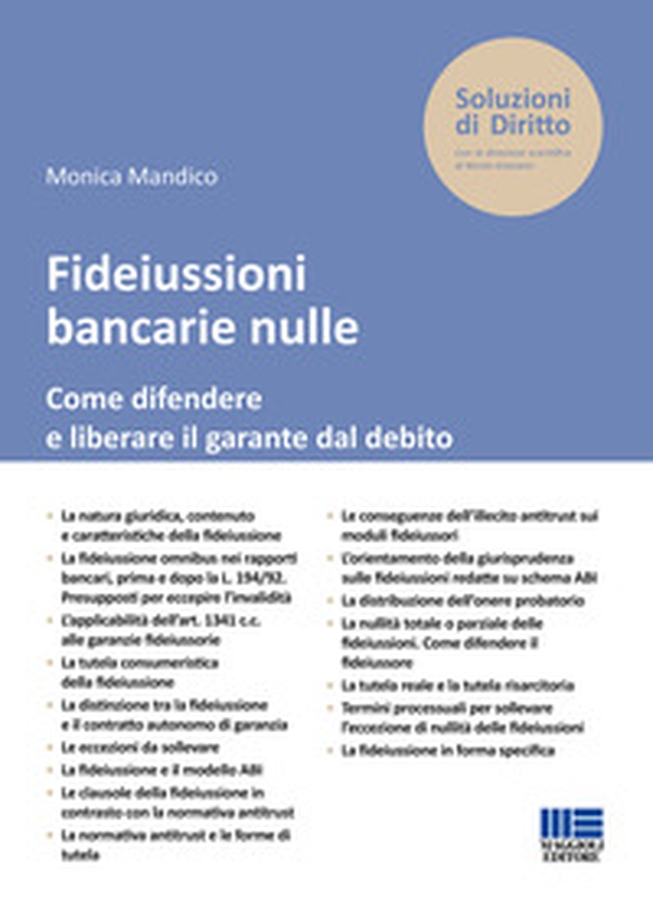 Fideiussioni bancarie nulle. Come difendere e liberare il garante dal debito - Librerie.coop Fideiussioni bancarie nulle. Come difendere e liberare il garante dal debito - Librerie.coop