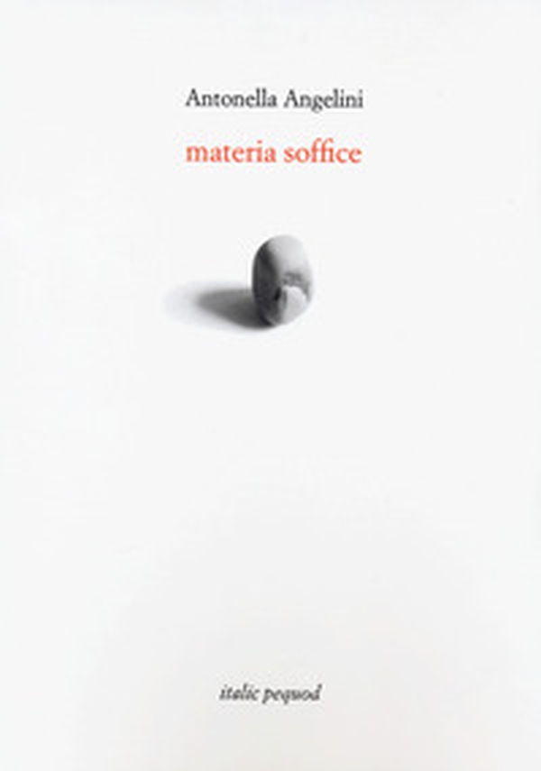 Materia soffice - Librerie.coop Materia soffice - Librerie.coop