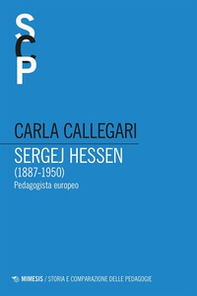 Sergej Hessen (1887-1950). Pedagogista europeo - Librerie.coop